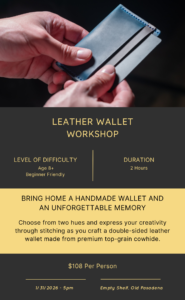 Join us in Old Pasadena for a hands-on, beginner-friendly leather workshop. Over two hours, you’ll learn essential leatherworking skills including bonding, saddle stitching, and burnishing, and take home a handcrafted double-sided leather cardholder made from top-grain cowhide.